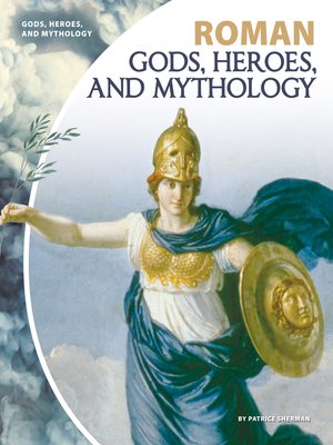 cover image of Roman Gods, Heroes, and Mythology